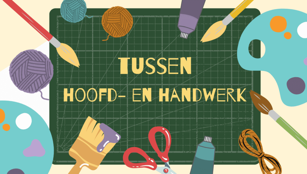 Tussen hoofd en handwerk